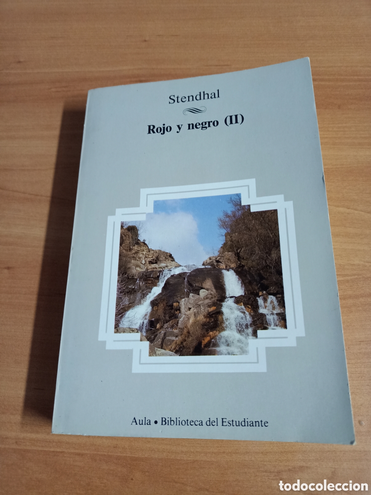 Libros: Stendhal - Rojo y negro ( Tomo 2 ) - Foto 1