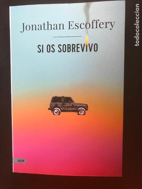 Libros: Jonathan Escoffery - Si os sobrevivo - Foto 1