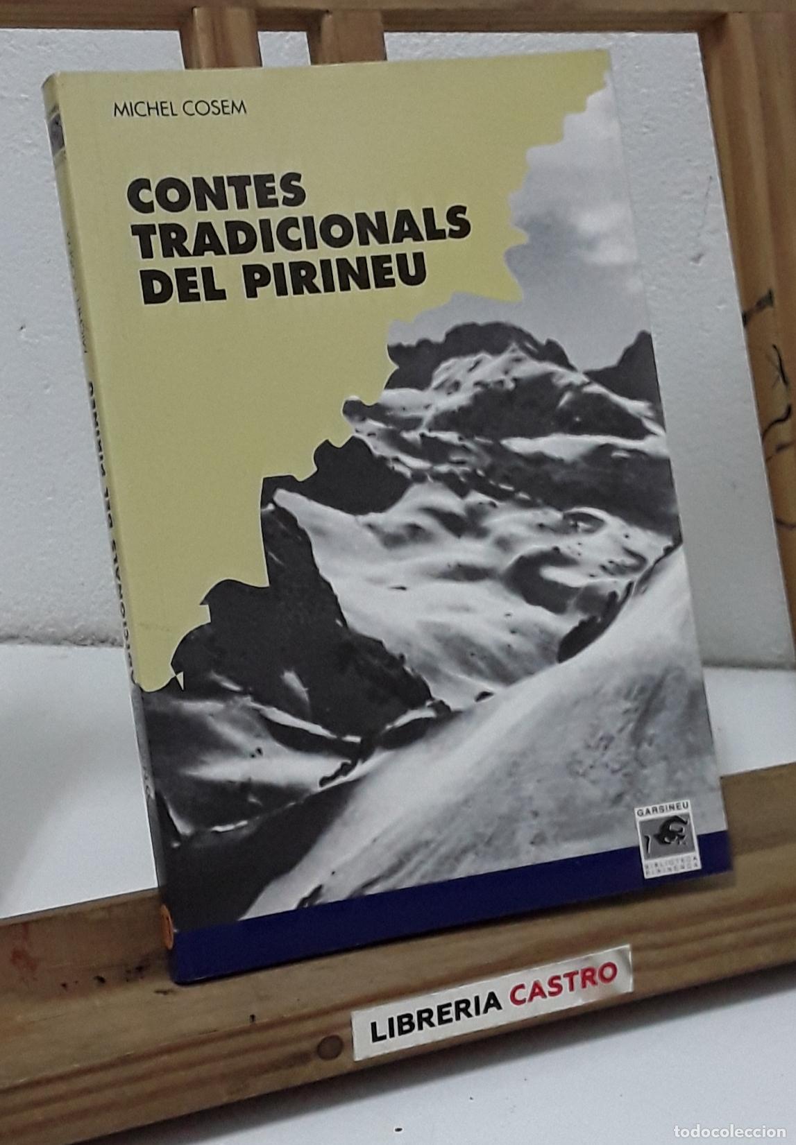 Libros: Contes tradicionals del Pirineu - Michel Cosem. - Foto 1