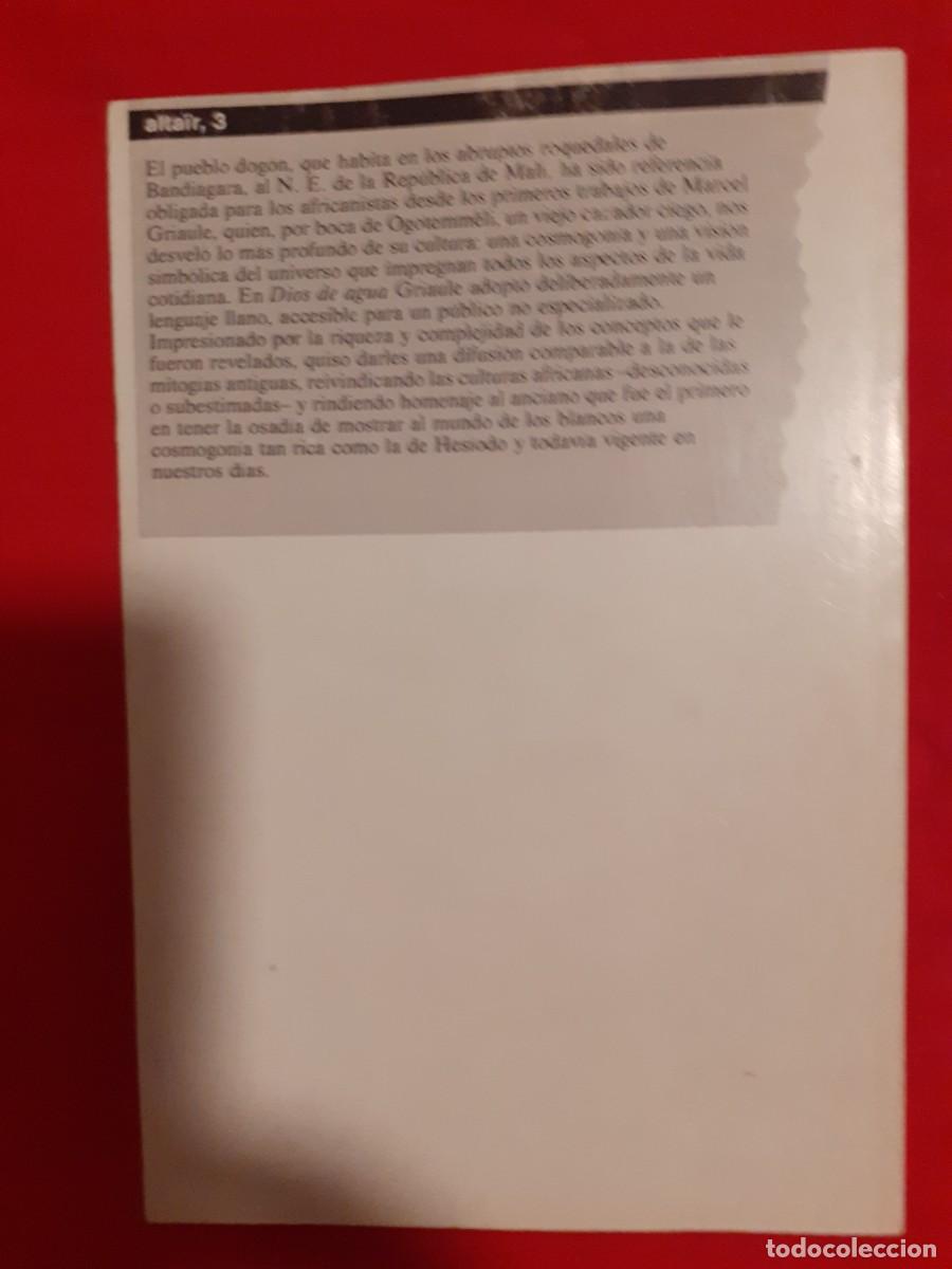 Libros: DIOS DE AGUA, MARCEL GRIAULE. ED. ALTA FULLA 1987 - Foto 2