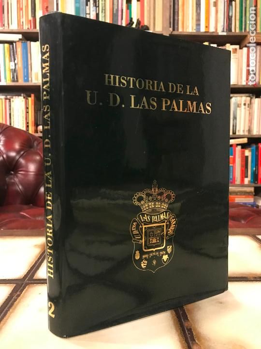 Libros: Historia de la U. D. Las Palmas. Antonio de Armas
