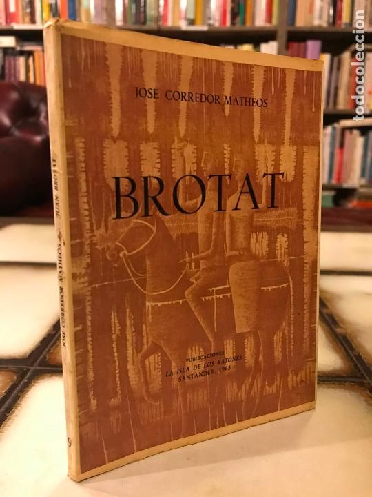 Libros: Brotat. Jos&eacute; Corredor Matheos. 1965 - Foto 1