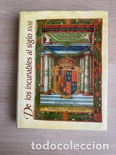 Libros: DE LOS INCUNABLES AL SIGLO XVIII - Foto 1
