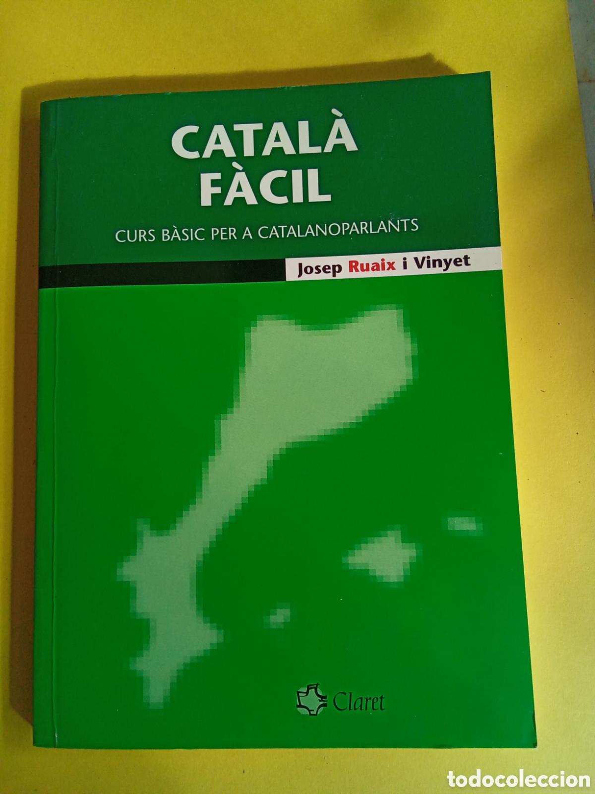 Libros: CATAL&Agrave; F&Agrave;CIL. JOSEP RUAIX ED. CLARET - Foto 1