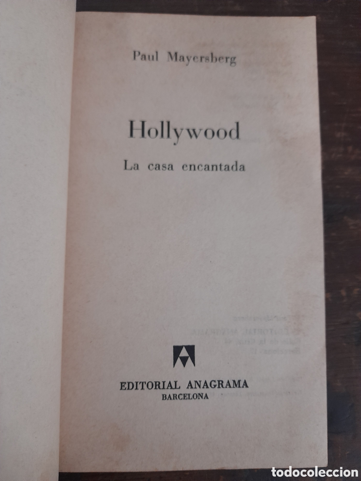 Libros: Hollywood. La Casa Encantada, Paul Mayersberg - ANAGRAMA 1971 - Foto 2