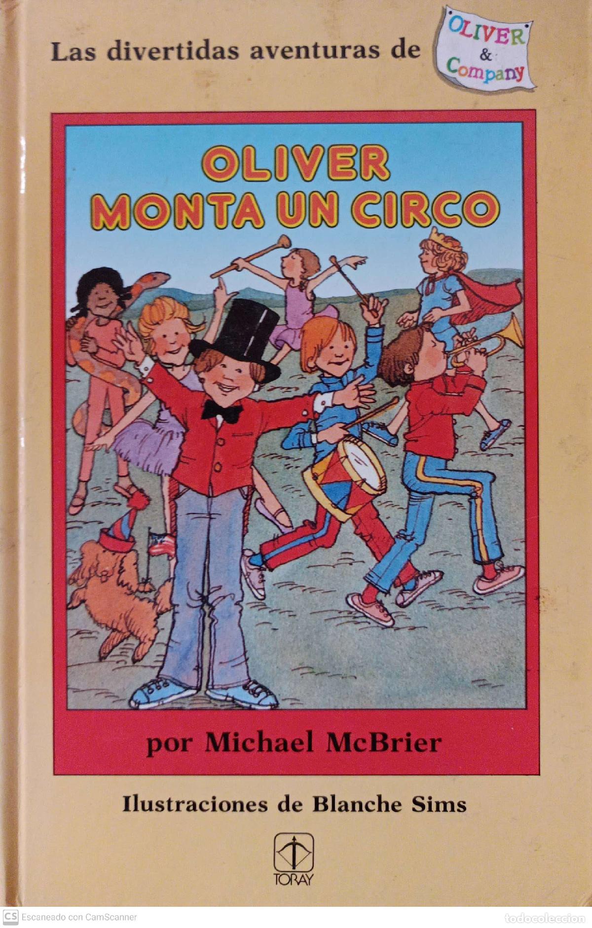 Libros: Oliver monta un circo - McBrier, Michael - Foto 1