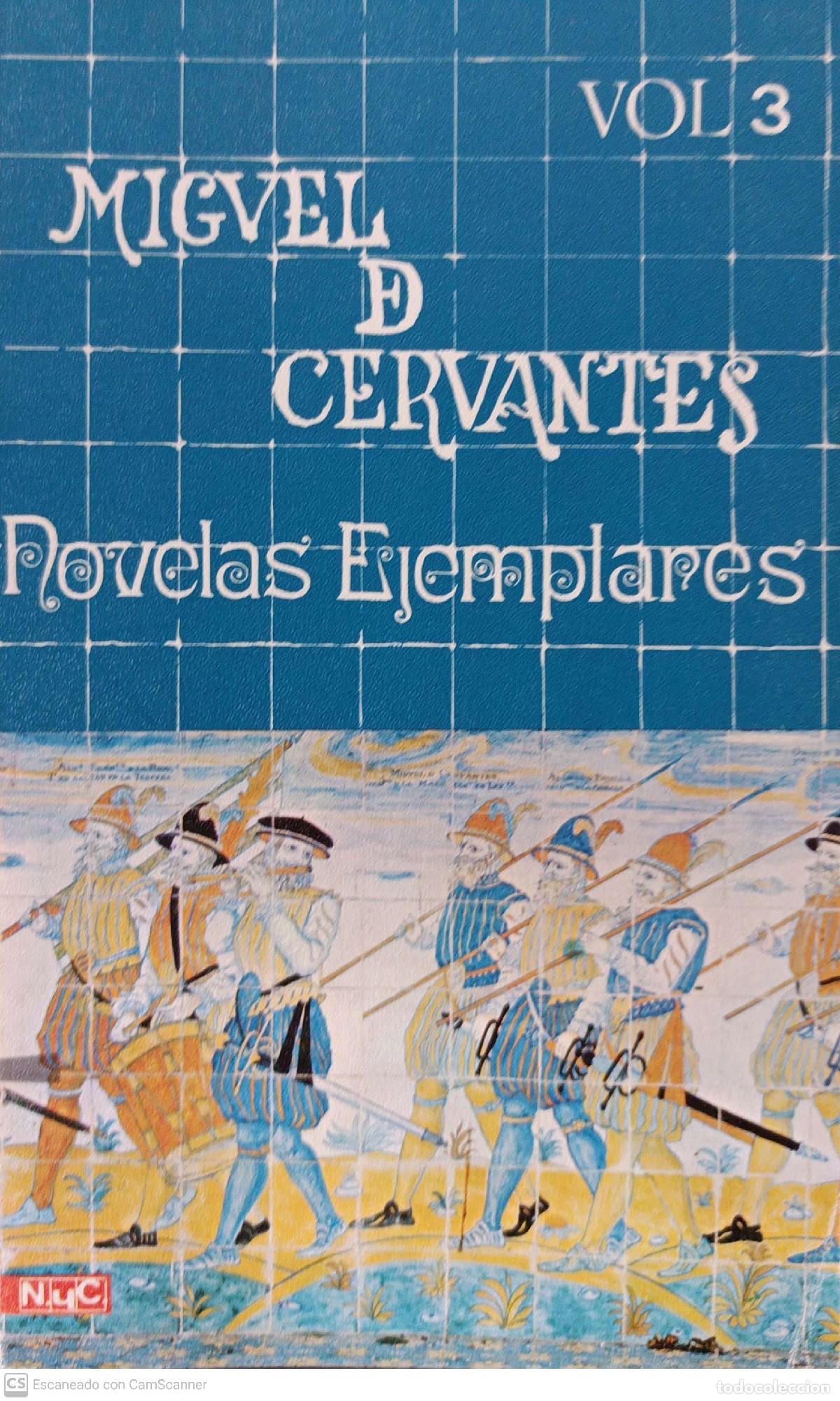 Libros: Novelas ejemplares Vol. 3 - Cervantes, Miguel de - Foto 1