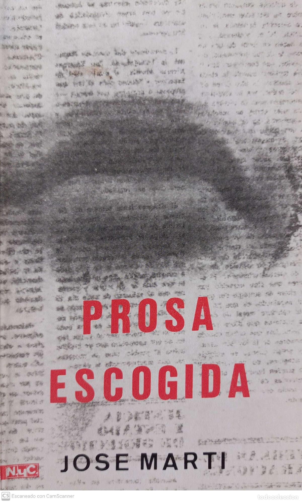 Libros: Prosa escogida - Mart&iacute;, Jos&eacute; - Foto 1