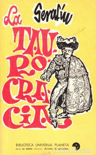 Libros: La taurocracia - Seraf&iacute;n - Foto 1