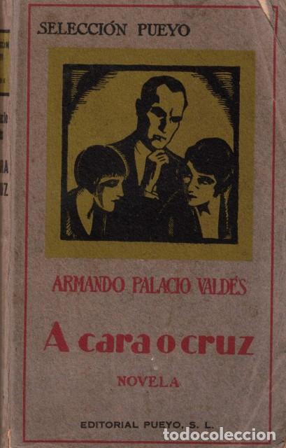 Libros: A cara o cruz - Palacio Vald&eacute;s, Armando - Foto 1