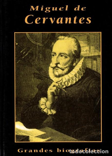 Libros: MIGUEL DE CERVANTES - SPUNBERG, ALBERTO - Foto 1