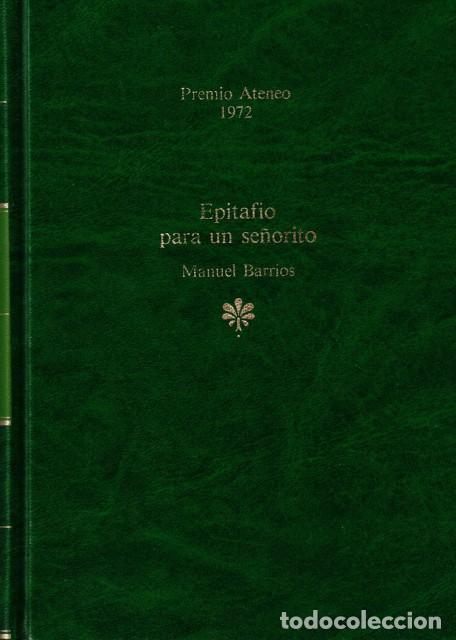 Libros: EPITAFIO PARA UN SE&Ntilde;ORITO - BARRIOS, MANUEL - Foto 1