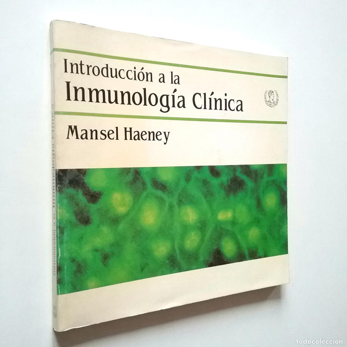 Libros: Mansel Haeney - Introducci&oacute;n a la inmunolog&iacute;a cl&iacute;nica - Foto 1