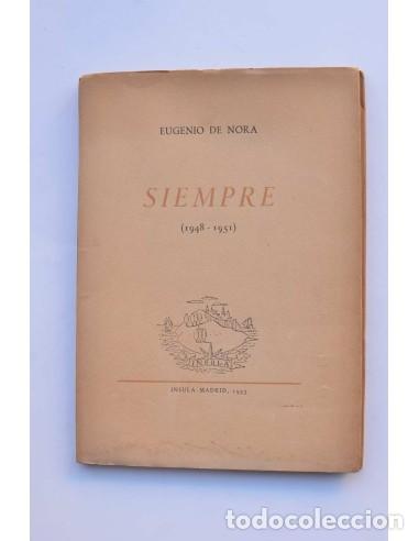 Libros: Siempre (1948 - 1951) - NORA, Eugenio de&nbsp;Primera edici&oacute;n - Foto 1