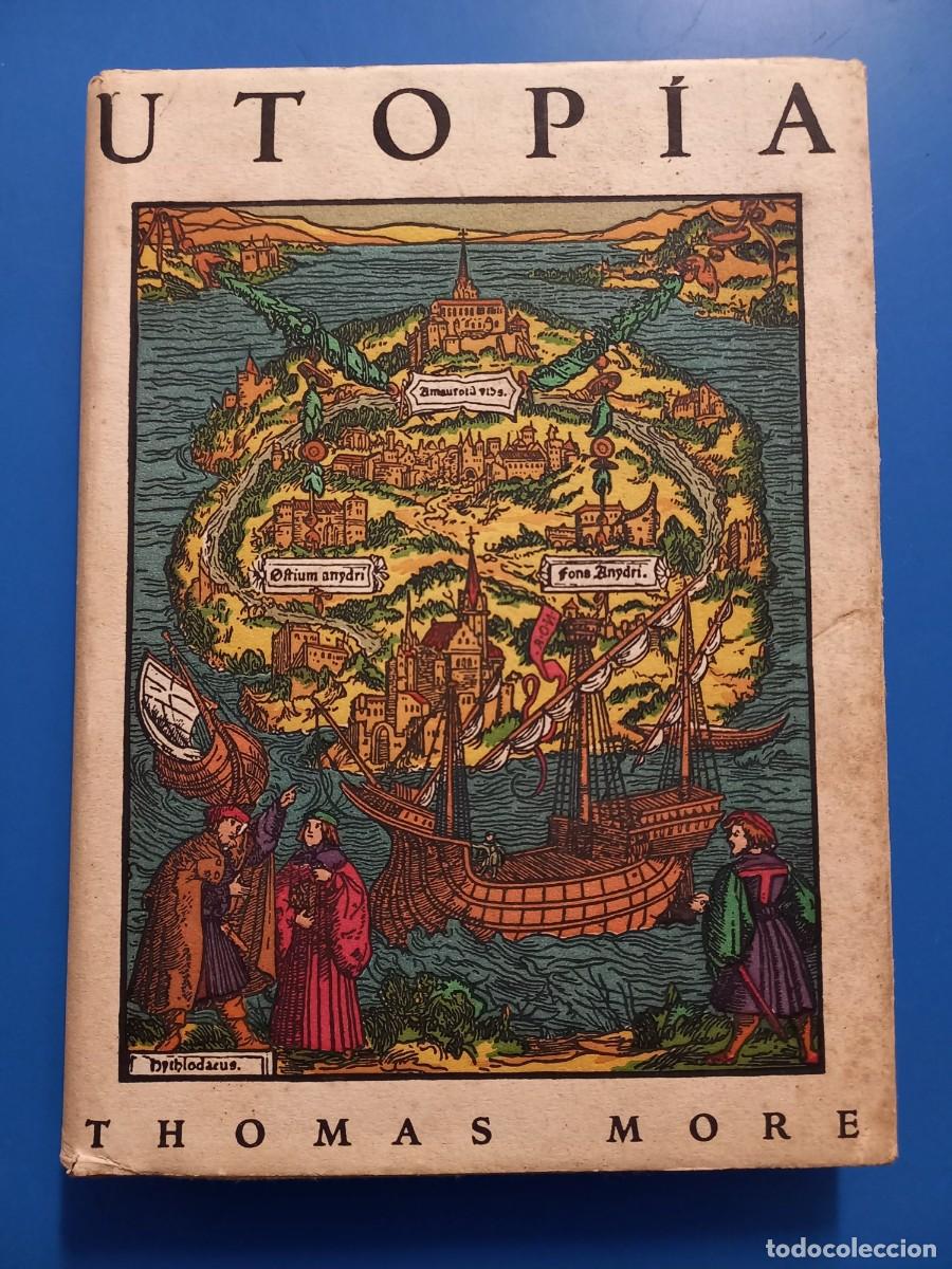Libros: UTOPIA. TOM&Aacute;S MORO. THOMAS MORE .VERSI&Oacute;N ESPA&Ntilde;OLA DE RAM&Oacute;N ESQUERRA Y JUICIO CR&Iacute;TICO - Foto 1