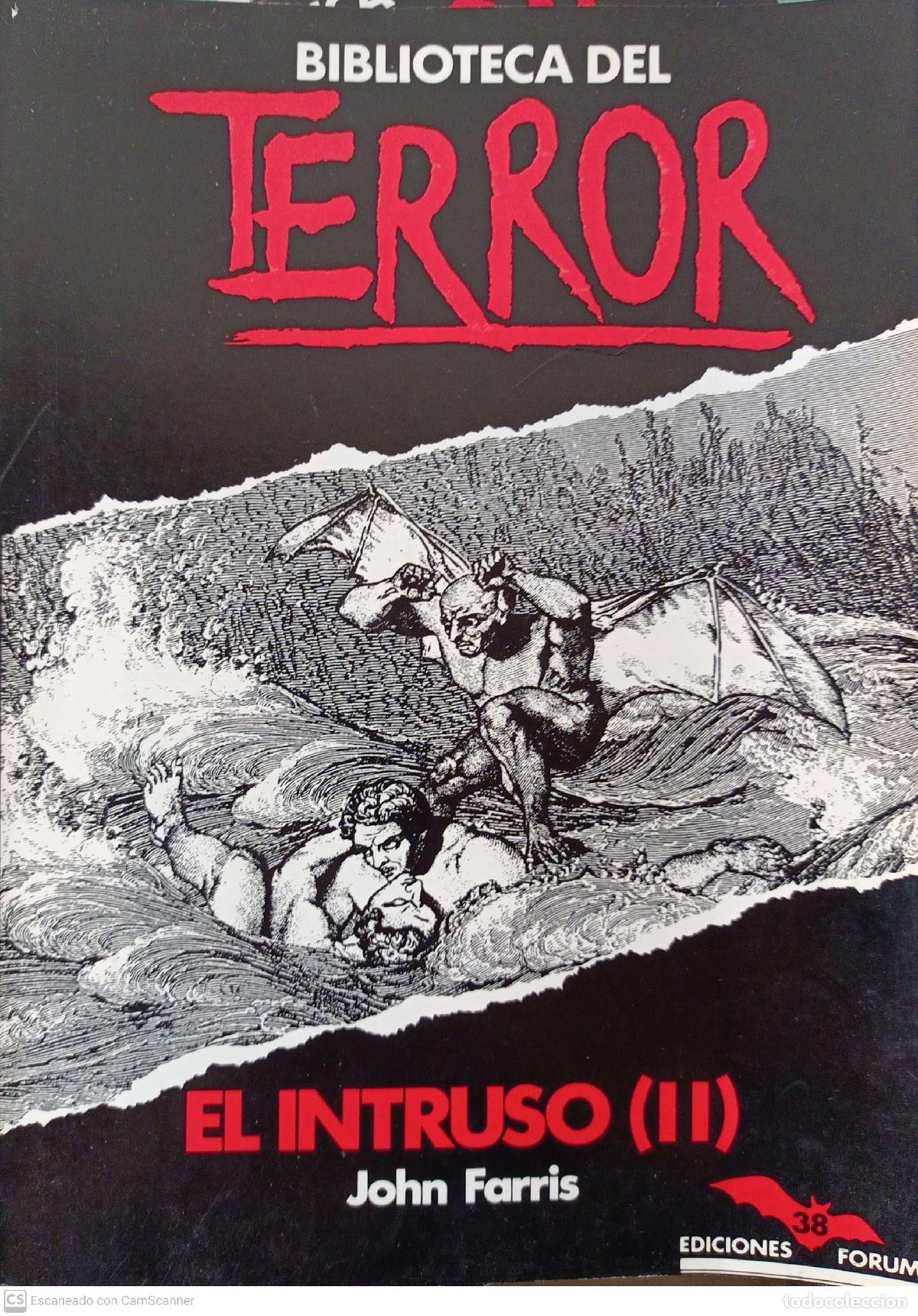Libros: El Intruso (II). (Biblioteca del Terror, 38) - Farris, John - Foto 1