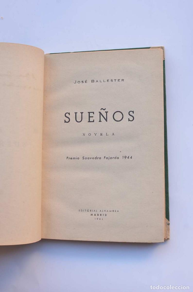 Libros: Sue&ntilde;os - BALLESTER, Jos&eacute; - Con dedicatoria aut&oacute;grafa del autor - Foto 3