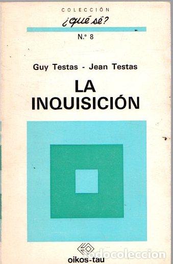 Libros: La inquisici&oacute;n - Testas, Guy/Testas, Jean - Foto 1
