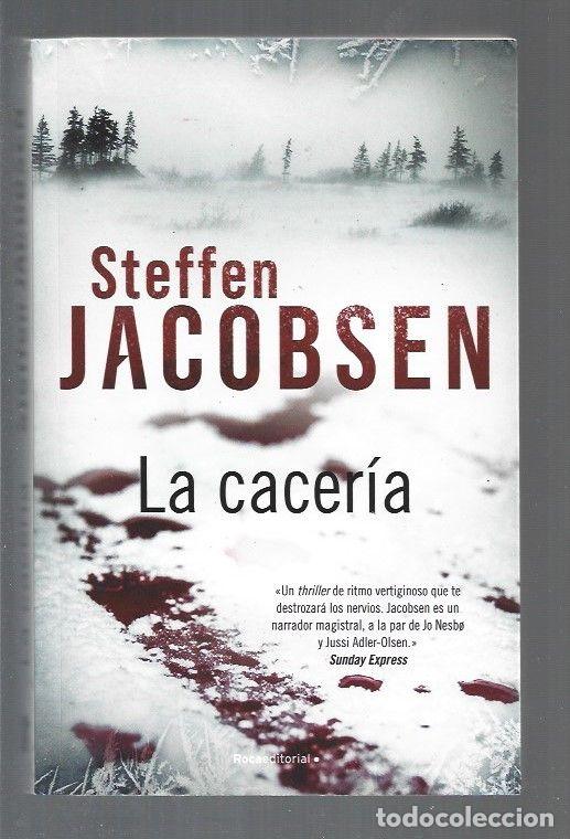 Libros: CACERIA - LA - JACOBSEN, STEFFEN - Foto 1