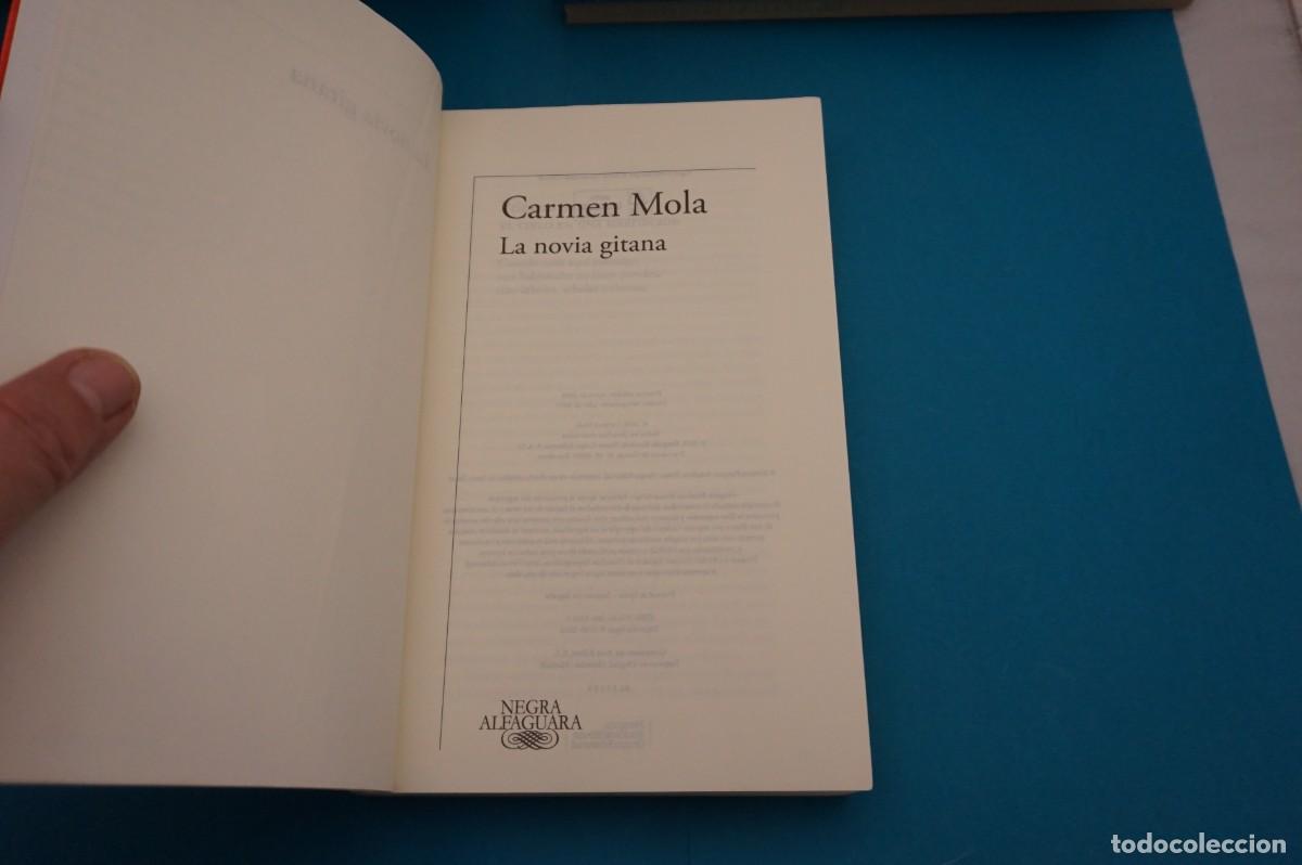 Libros: 18D/ LA NOVIA GITANA - CARMEN MOLA / ALFAGUARA - Foto 2