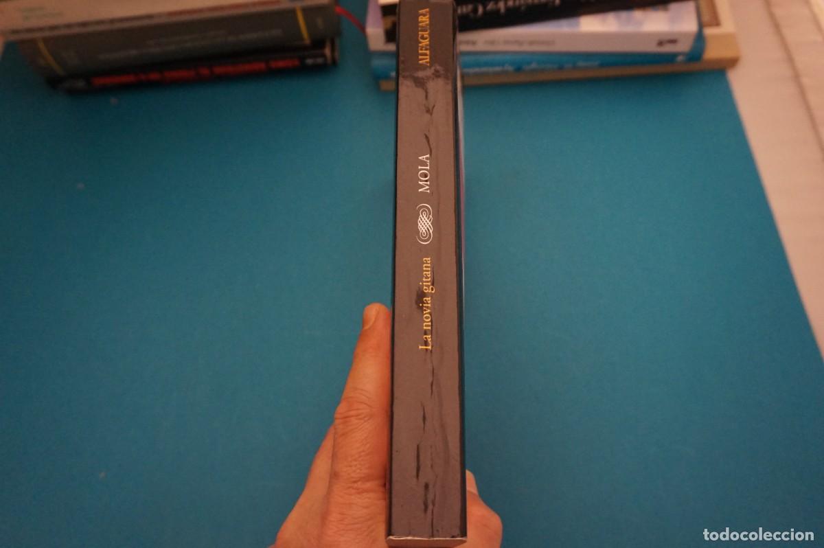 Libros: 18D/ LA NOVIA GITANA - CARMEN MOLA / ALFAGUARA - Foto 6