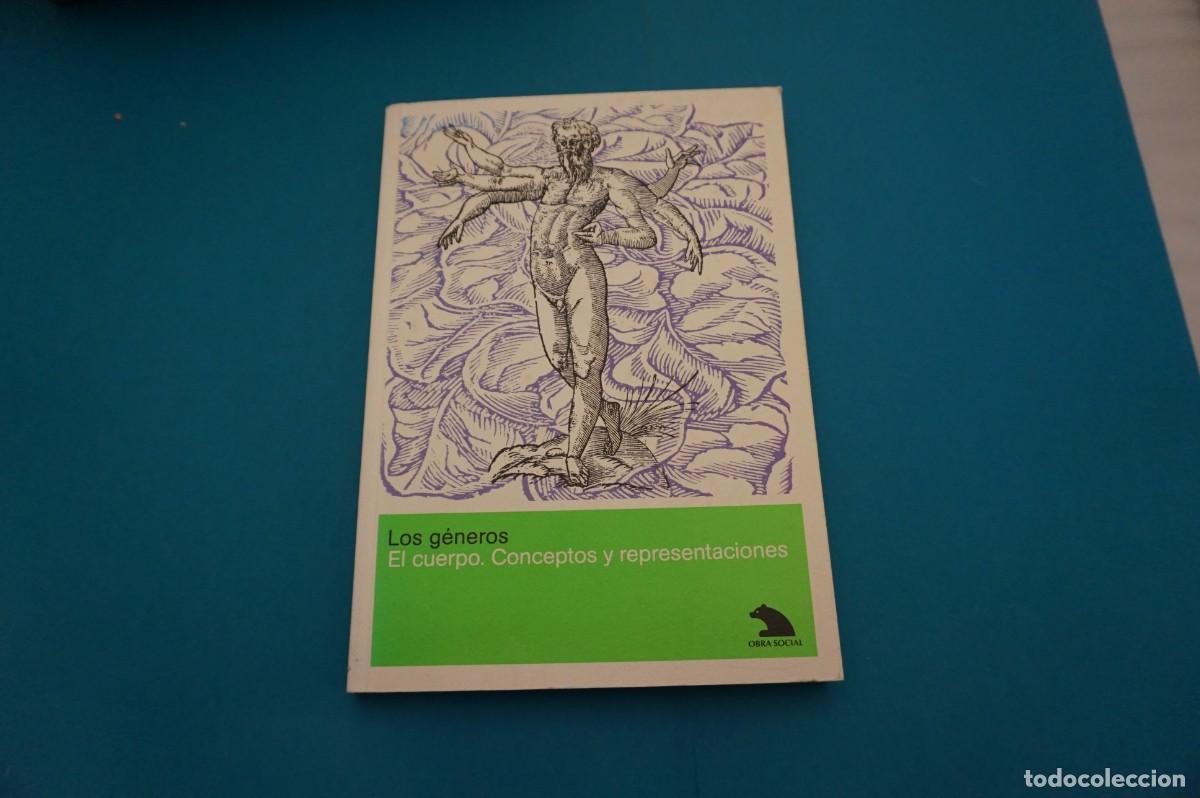 B&uuml;cher: 16D/ LOS GENEROS - EL CUERPO. CONCEPTOS Y REPRESENTACIONES