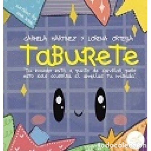 B&uuml;cher: TABURETE - Ortega, Lorena;Mart&iacute;nez, Carmela