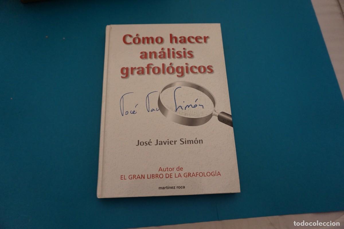 Libros: 16D/ COMO HACER ANALISIS GRAFOLOGICOS - JOSE JAVIER SIMON / EDICIONES MARTINEZ ROCA - Foto 1