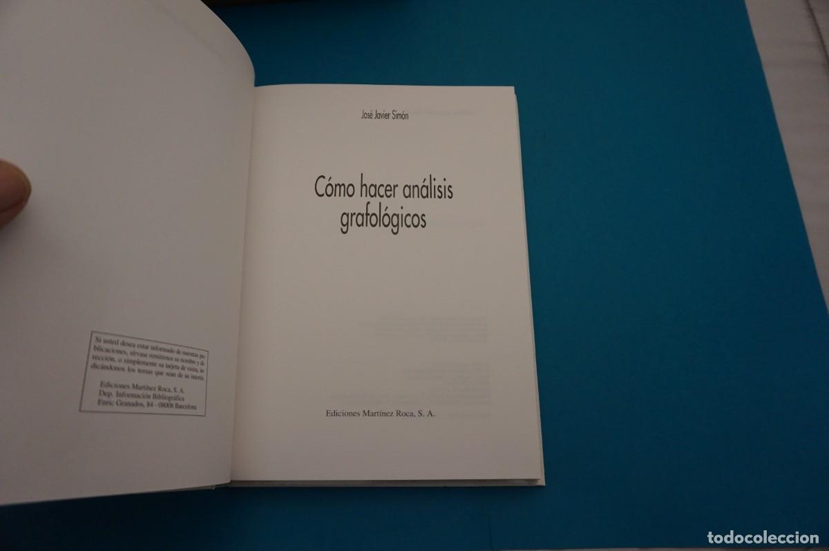 Libros: 16D/ COMO HACER ANALISIS GRAFOLOGICOS - JOSE JAVIER SIMON / EDICIONES MARTINEZ ROCA - Foto 2