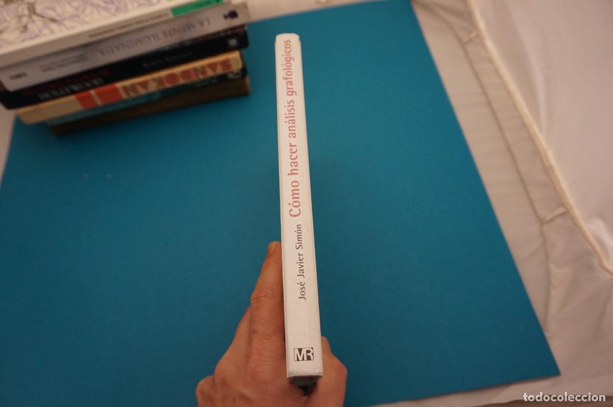 Libros: 16D/ COMO HACER ANALISIS GRAFOLOGICOS - JOSE JAVIER SIMON / EDICIONES MARTINEZ ROCA - Foto 7