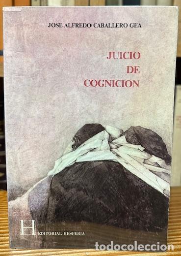 Libros: JUICIO DE COGNICION - CABALLERO GEA, Jos&eacute; Alfredo - Foto 1