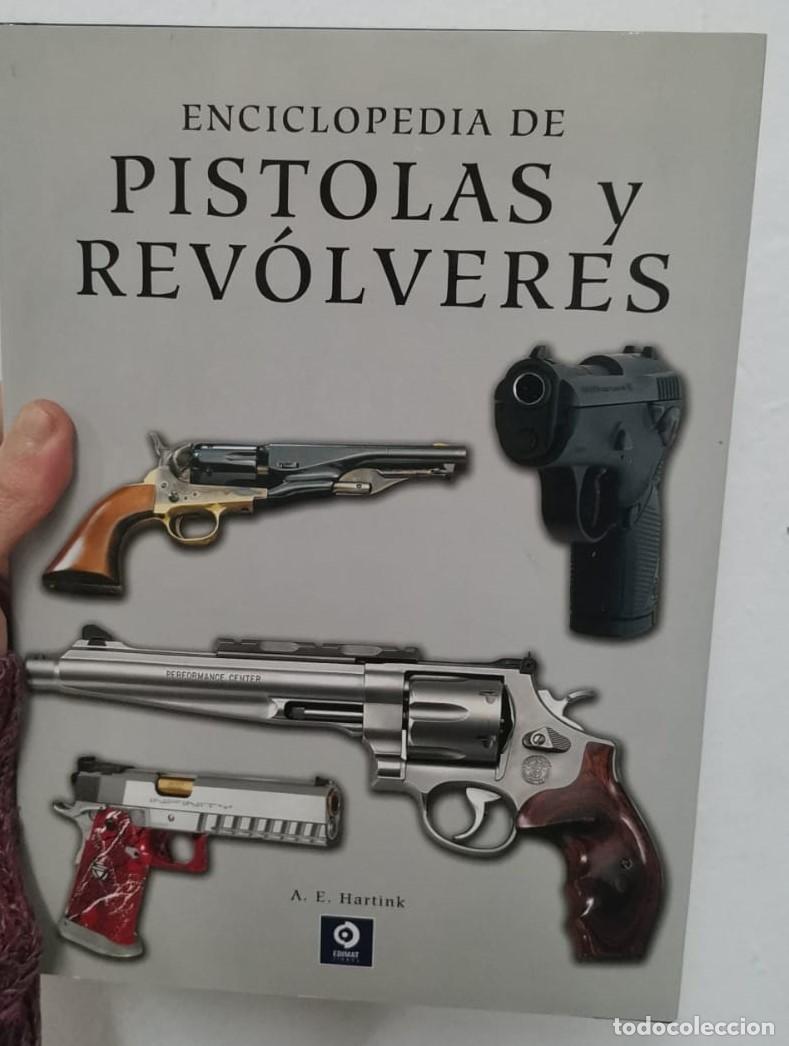 Libros: Enciclopedia de Pistolas y Rev&oacute;lveres - A. E. Hartink - Foto 1