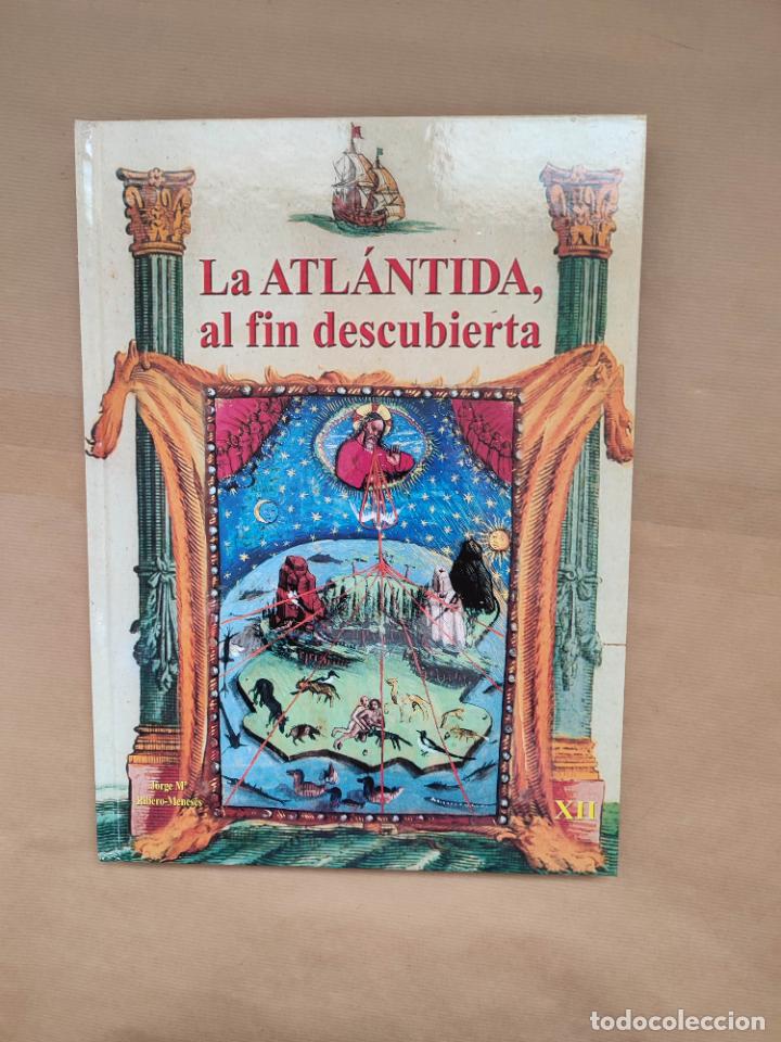 &rdquo;ATL&Aacute;NTIDA, al fin descubierta.&rdquo; - &rdquo;Ribero Meneses, Jorge M&ordf;.&rdquo;