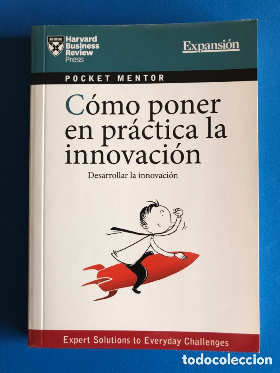 Libros: COMO PONER EN PR&Aacute;CTICA LA INNOVACI&Oacute;N - Foto 1