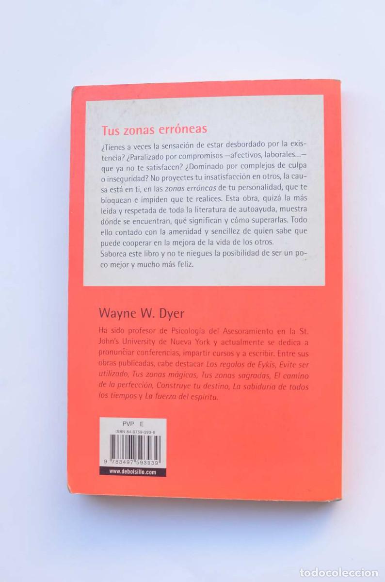 Libros: Tus zonas err&oacute;neas - Dyer, Wayne V.&nbsp; - Foto 3