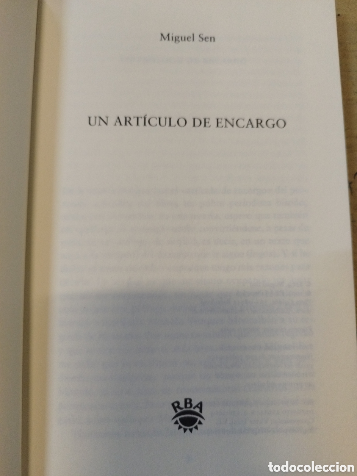 Libros: UN ARTICULO DE ENCARGO. 1&ordf; Edici&oacute;n - SEN,Miguel - Foto 4