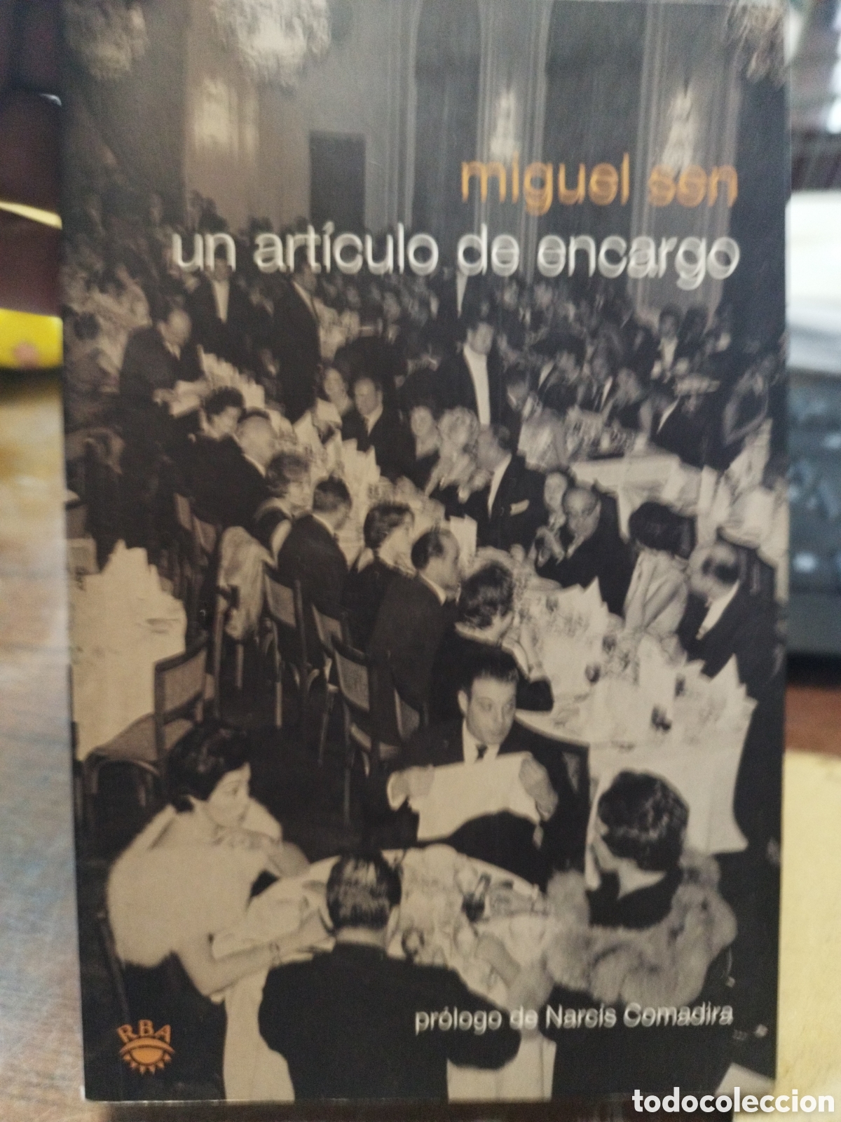 Libros: UN ARTICULO DE ENCARGO. 1&ordf; Edici&oacute;n - SEN,Miguel - Foto 1