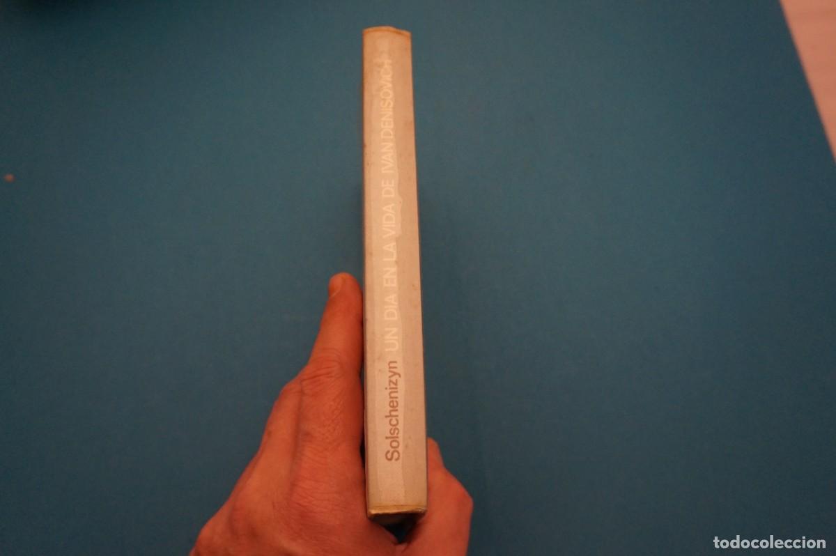 Libros: 11B/ UN DIA EN LA VIDA DE IVAN DENISOVICH - ALEXANDR SOLSCHENIZYN / CIRCULO DE LECTORES - Foto 6