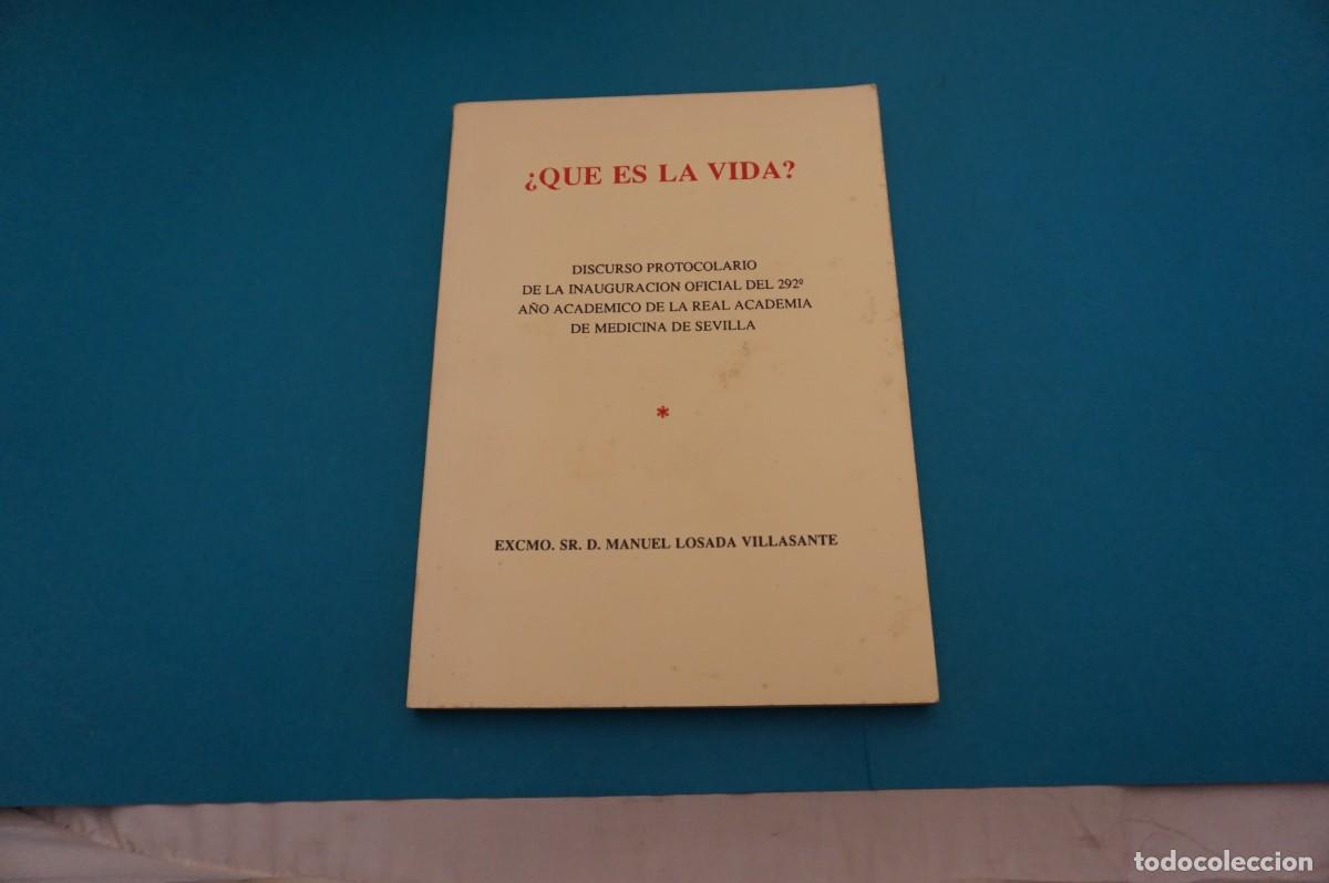 Libros: M1F/ &iquest;QUE ES LA VIDA? - DISCURSO PROTOCOLARIO (DEDICADO POR EL AUTOR) - Foto 1
