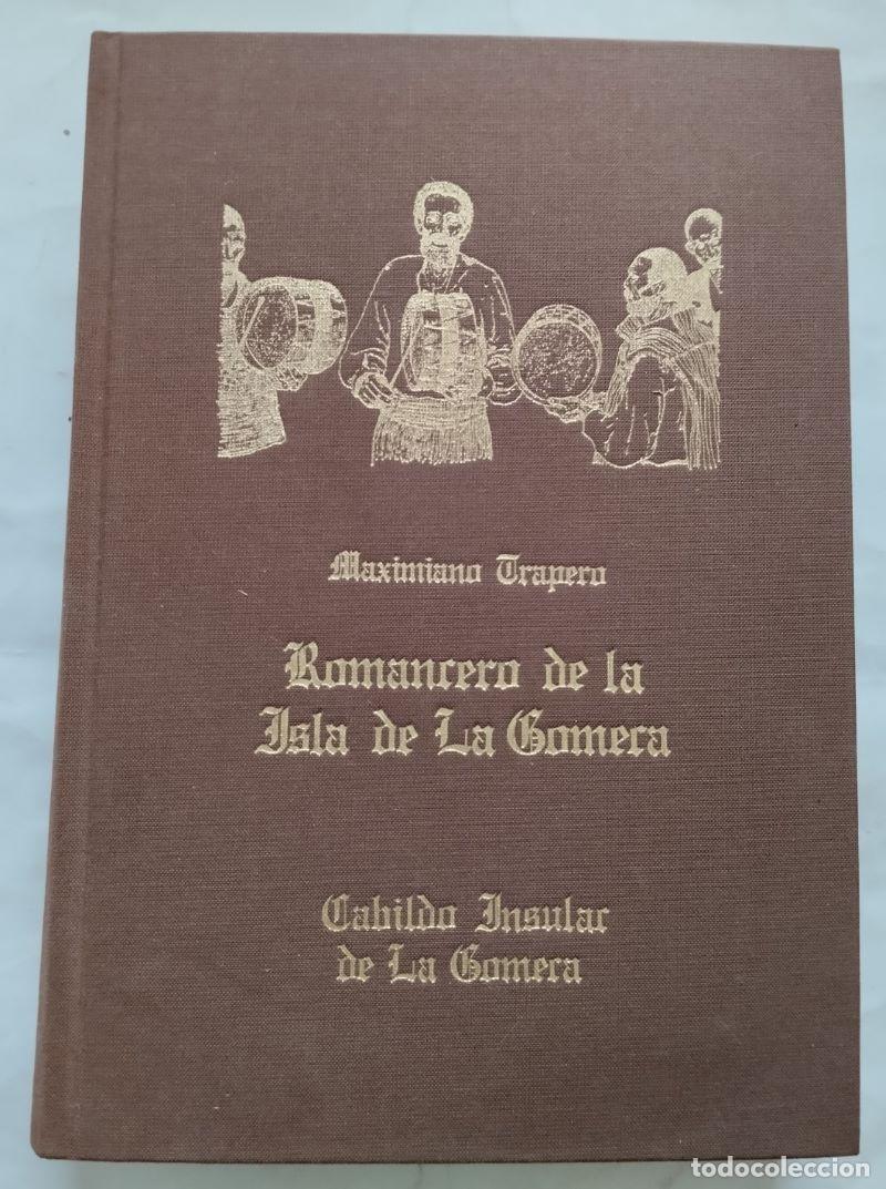 Libros: Romancero de la Isla de la Gomera - Maximiliano Trapero - Foto 1