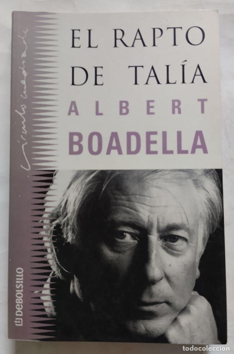Libros: El rapto de Tal&iacute;a - Albert Boadella - Foto 1
