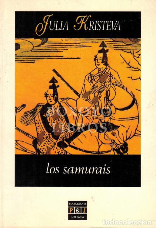 Libros: KRISTEVA, Julia. Los samur&aacute;is - Foto 1