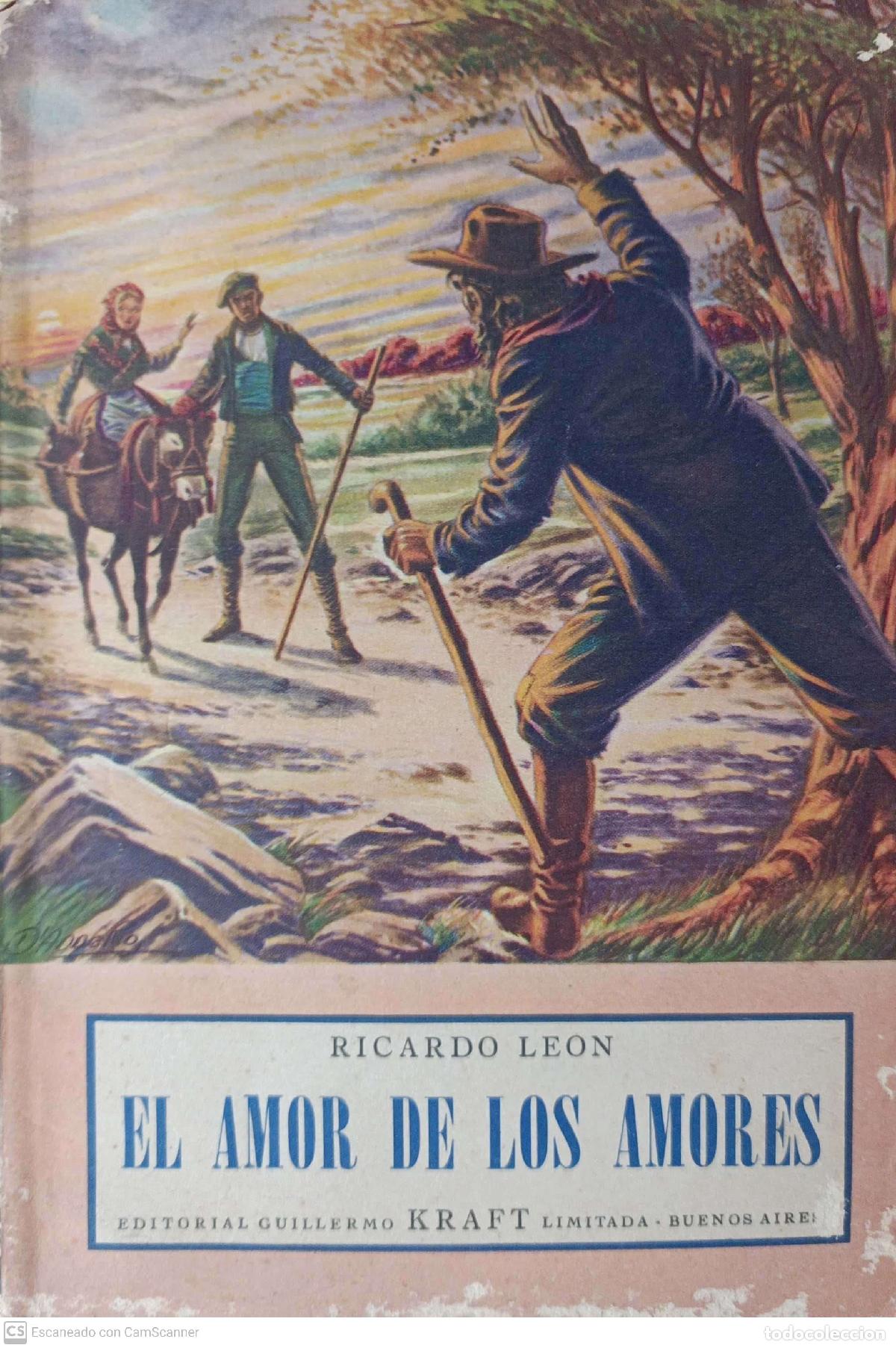 Libros: El amor de los amores - Ricardo Le&oacute;n - Foto 1