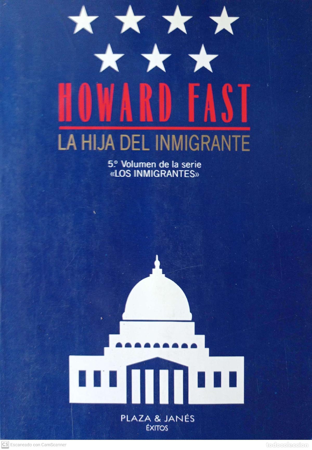 Libros: La hija del inmigrante - FAST, Howard - Foto 1