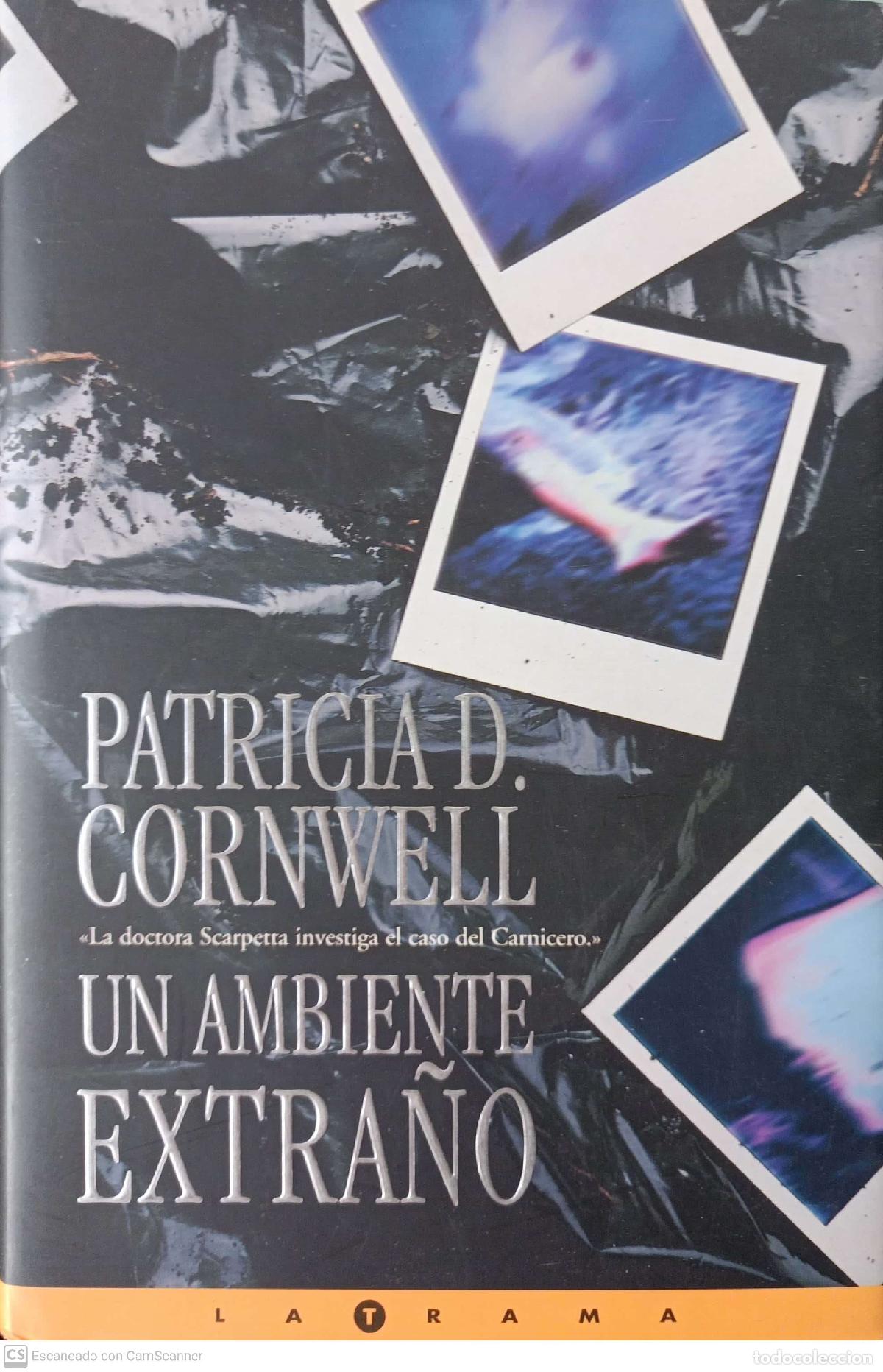 Libros: Un ambiente extra&ntilde;o - Cornwell, Patricia D. - Foto 1