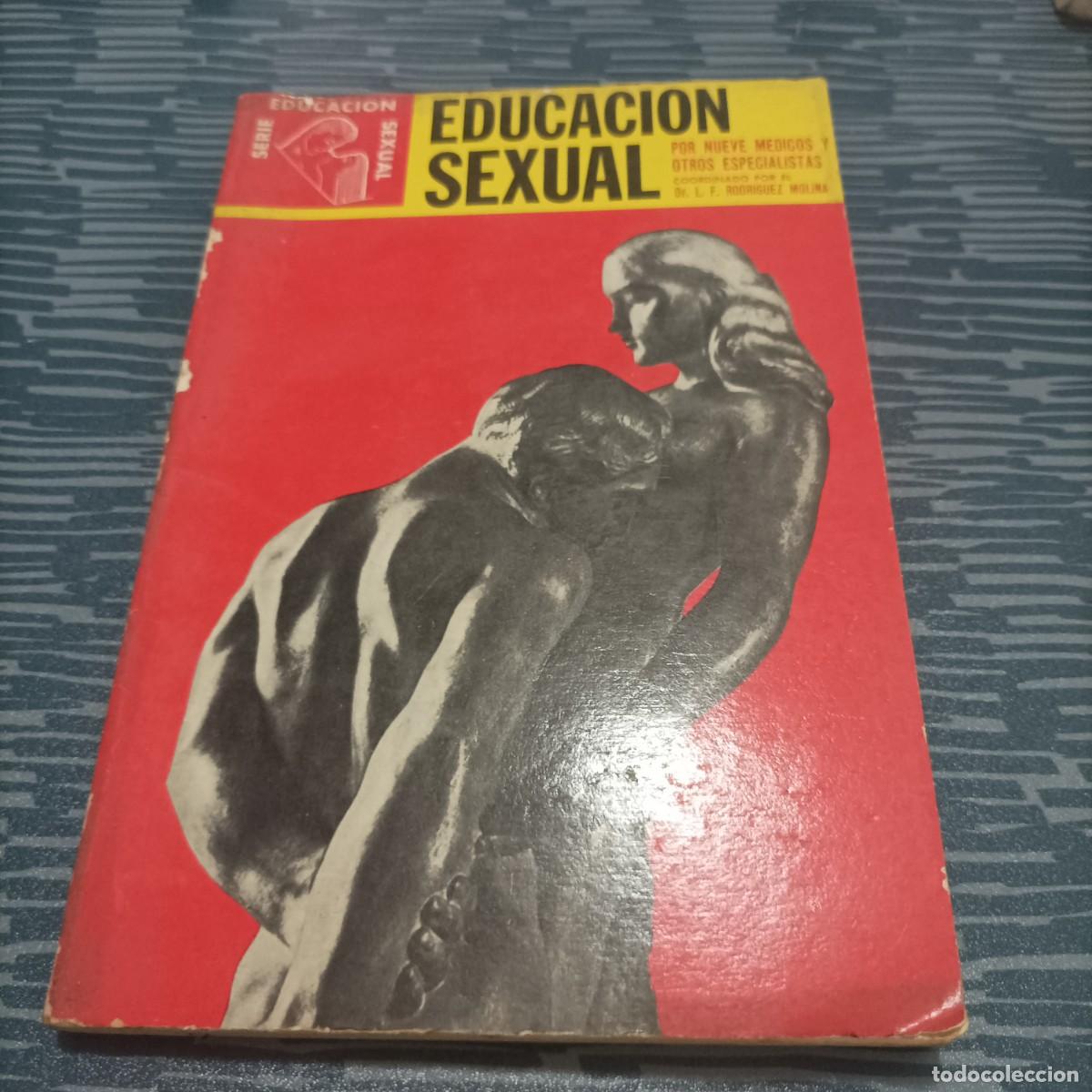 Livros em segunda m&atilde;o: EDUCACI&Oacute;N SEXUAL POR NUEVE MEDICOS Y OTROS ESPECIALISTAS,L.F.RODRIGUEZ MOLINA,157 PAG.