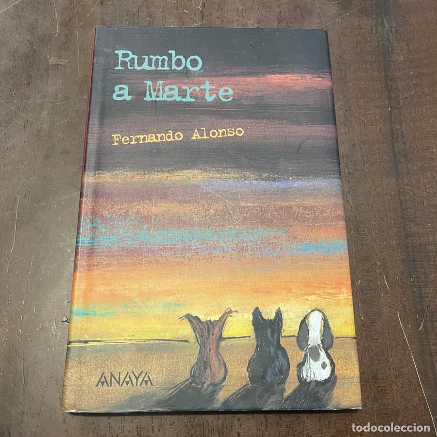Libros: Rumbo a Marte - Fernando Alonso - Foto 1