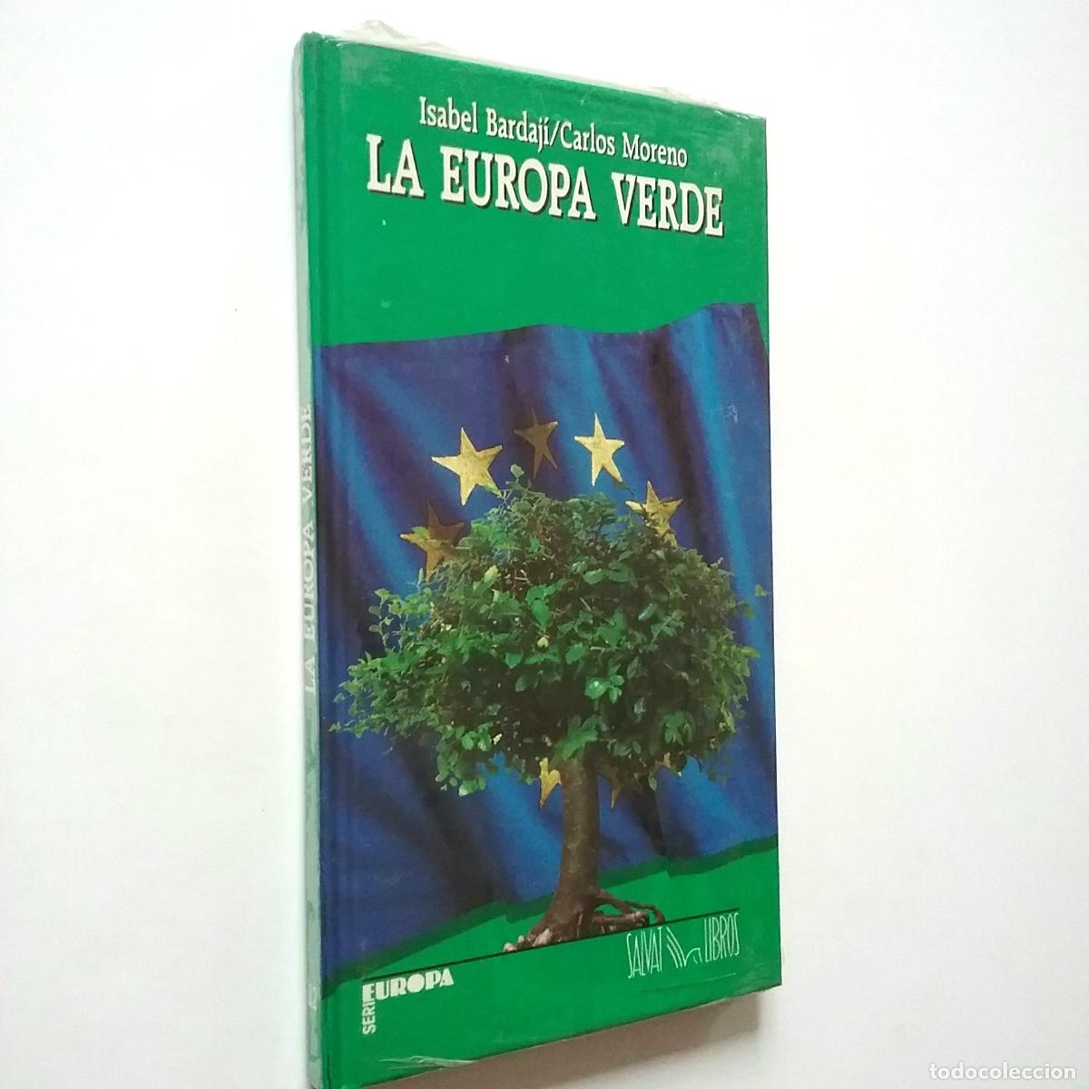 Libros: Isabel Bardaj&iacute; / Carlos Moreno - La Europa verde - Foto 1