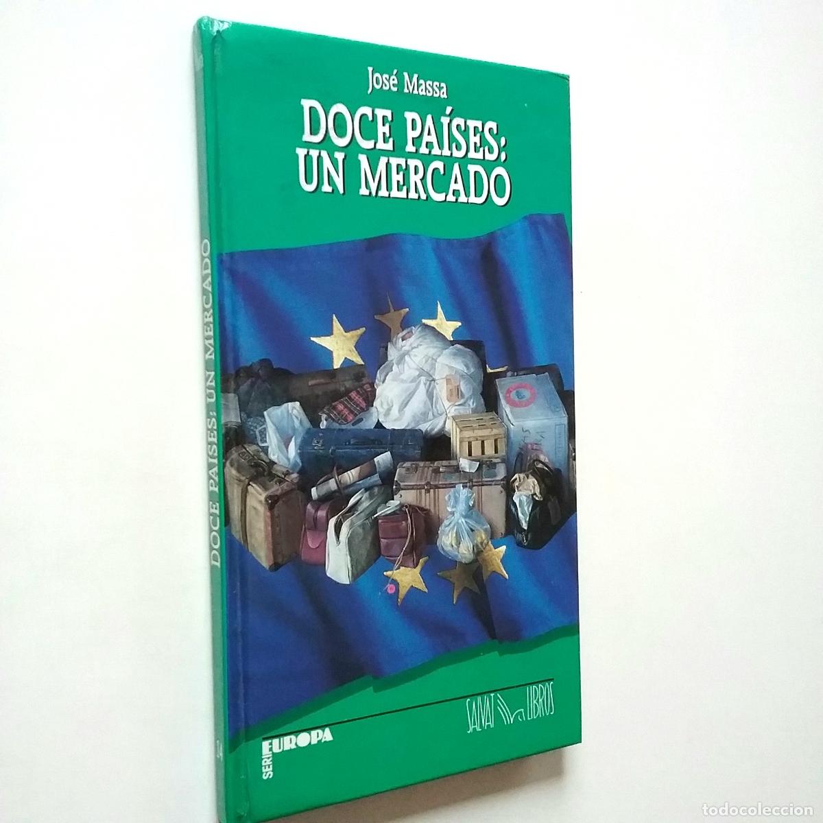 Libros: Jos&eacute; Massa - Doce pa&iacute;ses: un mercado - Foto 1