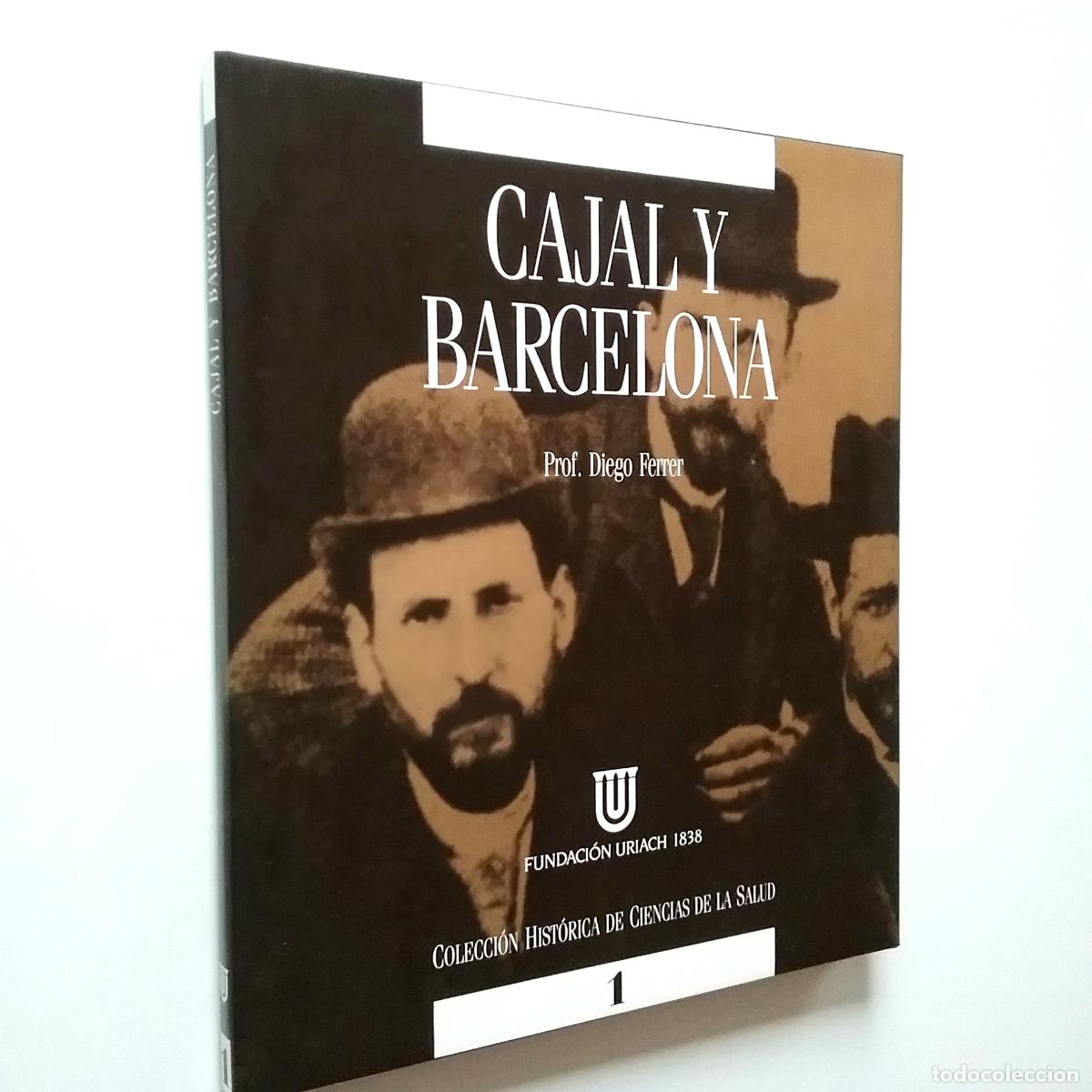 Libros: Diego Ferrer - Cajal y Barcelona - Foto 1